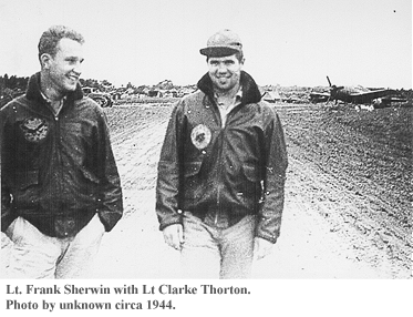 Lt Frank Sherwin with Lt Clarke Thorton.